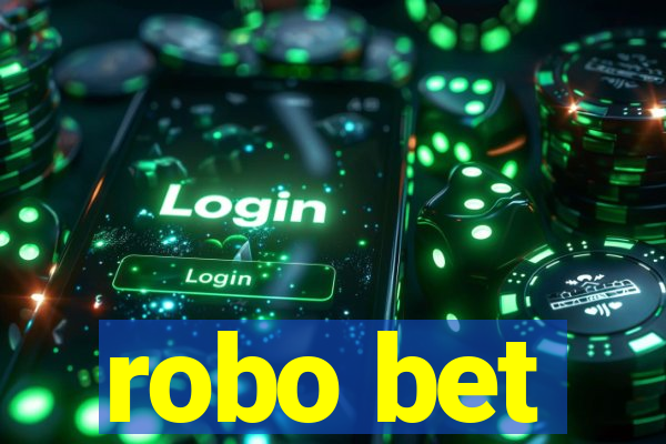 robo bet